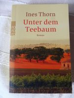 Buch Unter dem Teebaum Roman von Ines Thorn Baden-Württemberg - Vaihingen an der Enz Vorschau