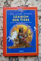 Buch Kinderbuch Das große Xenos Lexikon der Tiere sehr gut Sachsen - Striegistal Vorschau