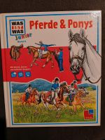 Was ist was? Pferde und Ponys/ Buch Kiel - Kronshagen Vorschau