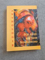 Ich gehe mit dem Sonnenwind-Anthologie der Autor*innen Hochstift Nordrhein-Westfalen - Schwelm Vorschau