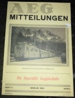 AEG Mitteilungen Heft 4 Die Bayerische Zugspitzbahn Reprint 1931 Hessen - Lohfelden Vorschau