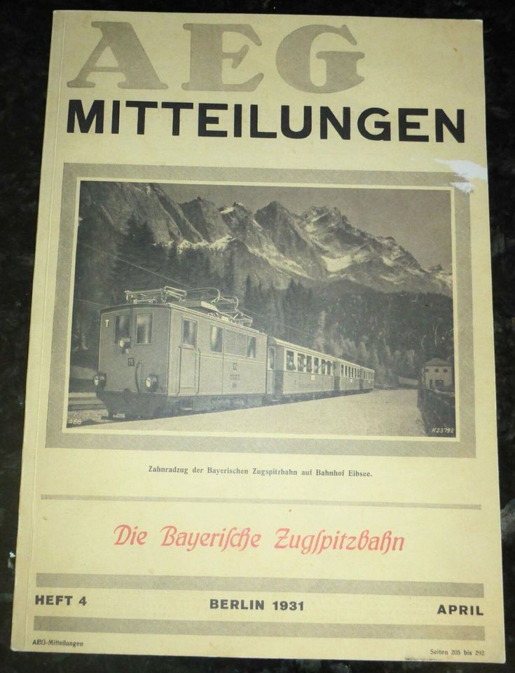 AEG Mitteilungen Heft 4 Die Bayerische Zugspitzbahn Reprint 1931 in Lohfelden