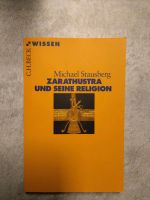 C h Beck Wissen Zarathustra und seine Religion Michael stausberg Nürnberg (Mittelfr) - Südoststadt Vorschau