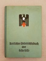 Amtliches Unterrichtsbuch über Erste Hilfe, 5. Auflage 1939, 263 Altona - Hamburg Altona-Altstadt Vorschau