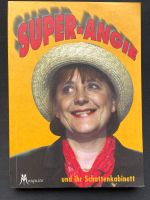 Angela Merkel - Super-Angie und ihr Schattenkabinett v. 2004 Niedersachsen - Lüneburg Vorschau