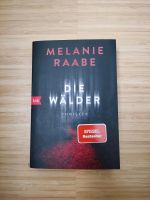 Roman "Die Wälder" von Melanie Raabe, Thriller, 2019 Düsseldorf - Oberkassel Vorschau