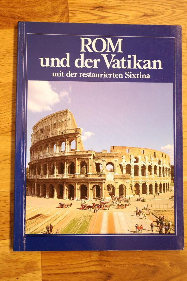 Sachbuch "ROM und der Vatikan mit der restaurierten Sixtina" in Rosengarten