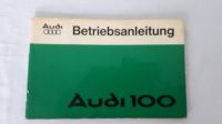 Betriebsanleitung Youngtimer Audi 100 C2 von 1976 Nordrhein-Westfalen - Bad Honnef Vorschau