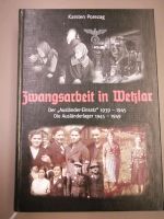 ZWANGSARBEIT IN WETZLAR - Der "Ausländer-Einsatz" 1939-1945 Niedersachsen - Meppen Vorschau