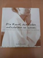 Buch "Die Kunst, das Leben entscheiden zu lassen" Bayern - Stefansberg Vorschau