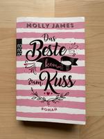 Buch „Das Beste kommt zum Kuss“ von Molly James Hessen - Trebur Vorschau