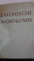 Lateinische Wortkunde Mit Wortbildungslehre 8. - 12. schulj.1946 Leipzig - Grünau-Mitte Vorschau