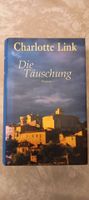 Roman die Täuschung von Charlotte Link Niedersachsen - Ebstorf Vorschau