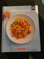 Einfach Italien -einfach lecker - Kochbuch von just spices  - NEU Aachen - Aachen-Haaren Vorschau