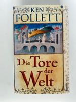 Taschenbuch, Ken Follett, Die Tore der Welt Baden-Württemberg - Bönnigheim Vorschau
