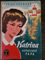 Buch "Katrina verheiratet Papa" Sabine Hörmann Sachsen-Anhalt - Dessau-Roßlau Vorschau
