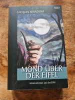 Mond über der Eifel von Jacques Berndorf Nordrhein-Westfalen - Netphen Vorschau