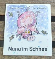 DDR Kinderbuch: Nunu im Schnee (Ingeborg Feustel+Gerhard Rappus) Dresden - Neustadt Vorschau