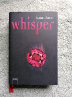 Whisper - Isabel Abedi Jugendroman Hardcover Kreis Pinneberg - Kummerfeld Vorschau