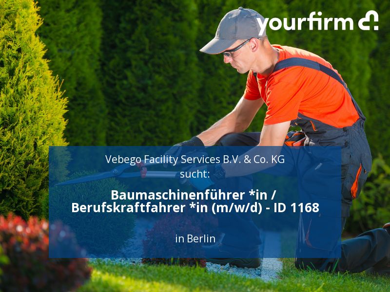 Baumaschinenführer *in / Berufskraftfahrer *in (m/w/d) - ID 1168 in Berlin