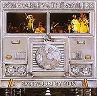 BOB MARLEY & THE WAILERS "babylon by bus" CD album München - Laim Vorschau