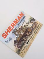 SHERMAN - Gegner der deutschen Panzer, MIT POSTER, Hessen - Mörfelden-Walldorf Vorschau