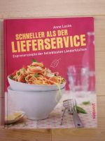 Kochbuch "Schneller als der Lieferservice" Bayern - Starnberg Vorschau