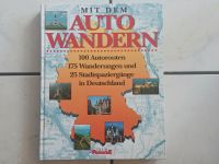 Buch "MIT DEM AUTO WANDERN" 100 Autorouten, 175 Wanderungen ... Niedersachsen - Edewecht Vorschau