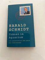 Buch: Harald Schmidt, Tränen im Aquarium Frankfurt am Main - Bockenheim Vorschau