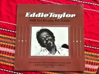 Eddie Taylor Still not ready for Eddie LP Hamburg-Mitte - Hamburg Altstadt Vorschau