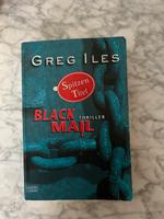Greg Iles  - Black Mail Hessen - Kassel Vorschau