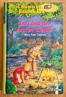 Das magische Baumhaus (Band 25) Im Land der ersten Siedler Feldmoching-Hasenbergl - Feldmoching Vorschau