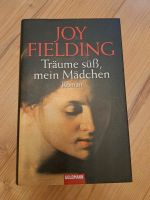 Roman - Joy Fielding - Träume süß, mein Mädchen Sachsen - Zittau Vorschau