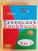 Unser Trennkost Kochbuch GU Bayern - Würzburg Vorschau