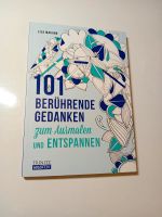 Malbuch 101 berührende Gedanken zum Ausmalen und Entspannen Rheinland-Pfalz - Mainz Vorschau