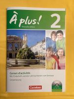 A plus! 2 Carnet d´activites, Lehrer,Lösungen f 978-3-06-520117-9 Rheinland-Pfalz - Wöllstein Vorschau