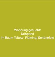 1,5-2,5 Zimmer Wohnung im Raum Teltow Fläming/ Schönefeld Brandenburg - Blankenfelde Vorschau