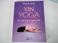 Buch Yin Yoga Stefanie Arend Niedersachsen - Katlenburg-Lindau Vorschau