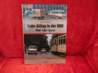 Buch Auto - Alltag in der DDR PKW - LKW - Busse Top !!! Niedersachsen - Hoya Vorschau