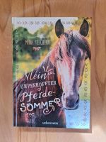 Mein unverhoffter Pferdesommer, Mina Teichert Rheinland-Pfalz - Wilgartswiesen Vorschau