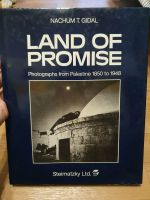 Buch Nachum T. Gidal Land of Promise Photographs Palestine 1985 Sachsen-Anhalt - Halle Vorschau