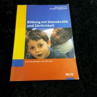 "Bildung mit Demokratie und Zärtlichkeit" Fachbuch Beltz Schleswig-Holstein - Norderstedt Vorschau