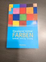 Farben / Symbolik - Wirkung - Deutung // Klausbernd Vollmar Schleswig-Holstein - Preetz Vorschau