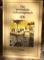 Sachbuch - Das persönliche Geburtstagsbuch - 27. Juni Niedersachsen - Stade Vorschau