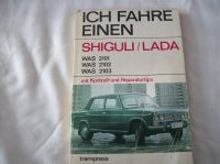 ICH FAHRE EINEN SHIGULI / LADA Königs Wusterhausen - Zeesen Vorschau