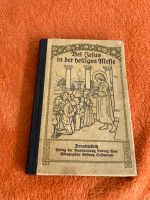 Buch Bei Jesus in der heiligen Messe Donauwörth Kommunionbüchlein Nordrhein-Westfalen - Meerbusch Vorschau