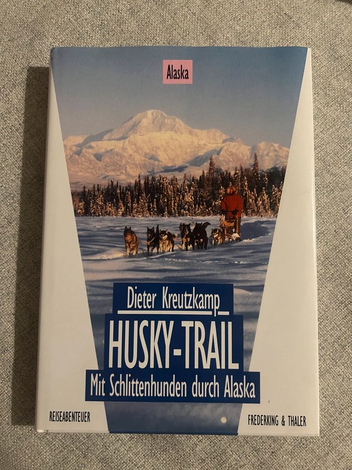 Dieter Kreutzkamp „Husky-Trail“mit Schlittenhunden durch Alaska in Winnweiler