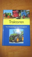 Traktoren - vom Dampfschlepper zum Ackergiganten NEUWERTIG Wandsbek - Hamburg Bramfeld Vorschau
