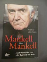 Mankell über Mankell - Kirsten Jocobsen Stuttgart - Mühlhausen Vorschau