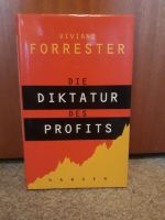 Viviane Forrester Die Diktatur des Profits Neu ungelesen Duisburg - Duisburg-Süd Vorschau